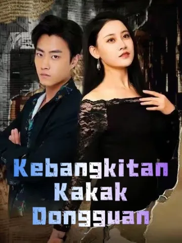 Kebangkitan Kakak Dongguan